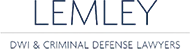Lemley DWI & Criminal Defense Lawyers